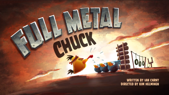Angry Birds Toons 03 – bande annonce de l’épisode « Full Metal Chuck »